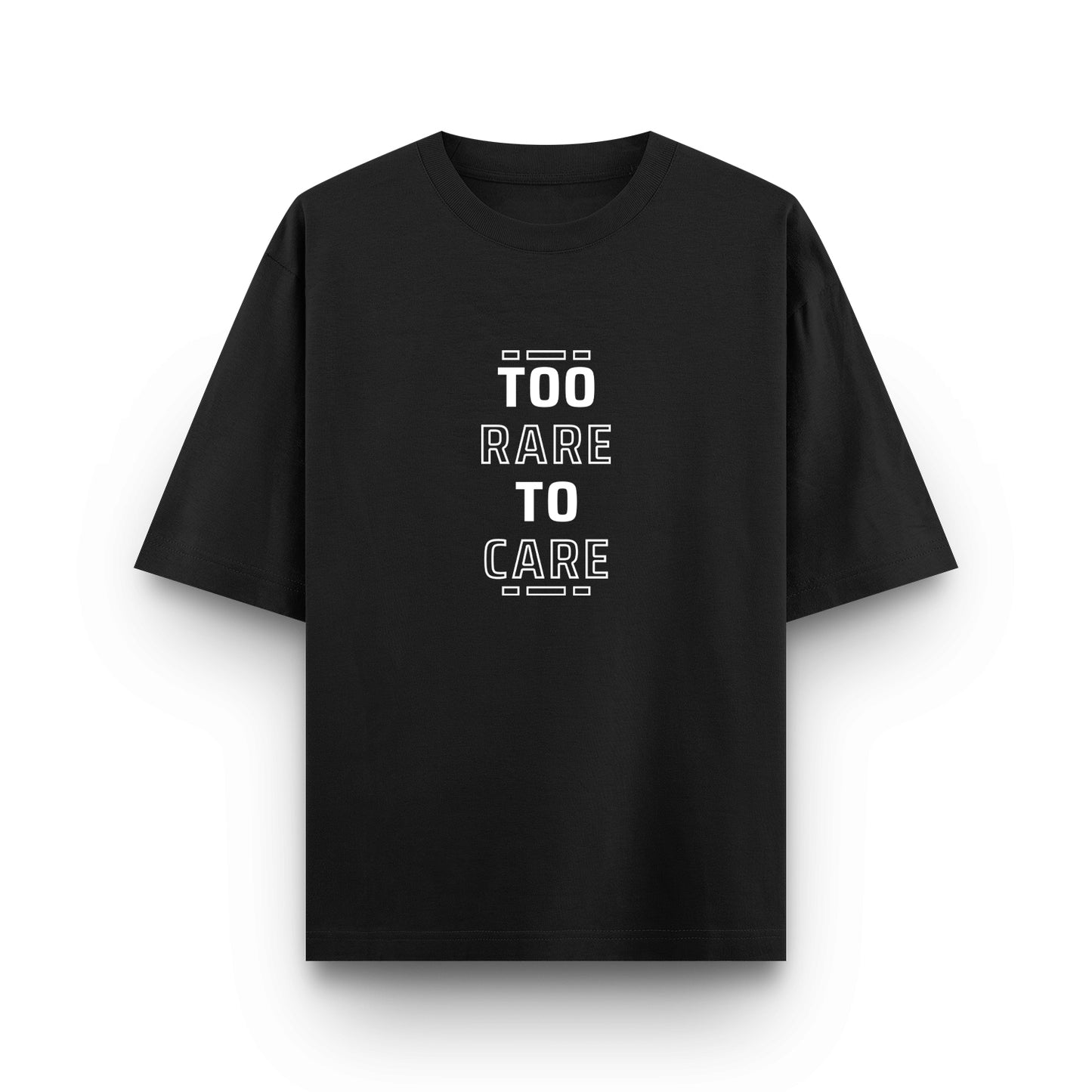 Too Rare to Care - Premium Unisex Oversized Classic Tee – 240 GSM