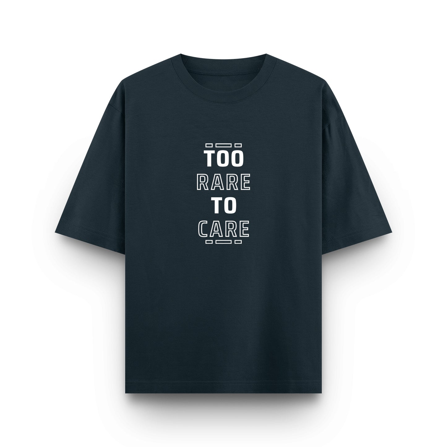 Too Rare to Care - Premium Unisex Oversized Classic Tee – 240 GSM