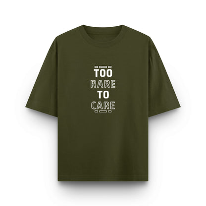 Too Rare to Care - Premium Unisex Oversized Classic Tee – 240 GSM